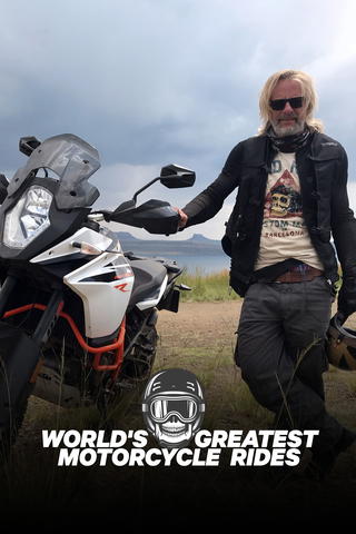 World's Greatest Motorcycle Rides