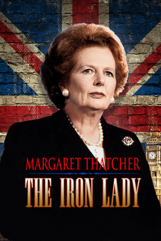 Margaret Thatcher: La Dama de Hierro