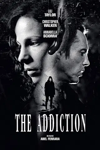 The Addiction