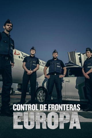 Control De Fronteras: Europa