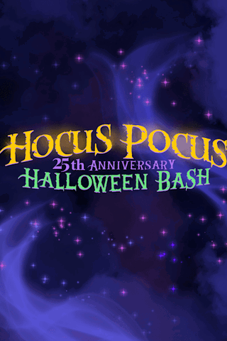 Hocus Pocus 25th Anniversary Halloween Bash