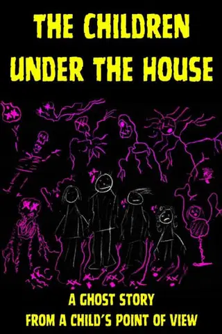The Children Under the House