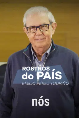 Rostros do país: Emilio Pérez Touriño