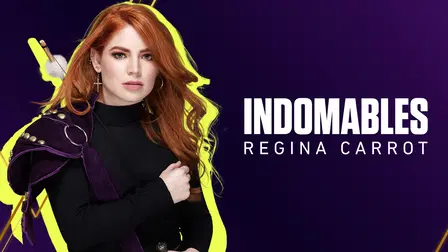 Indomables con Regina Carrot