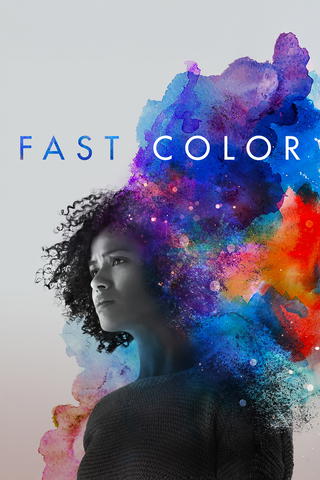 Fast Color: Die Macht in Dir