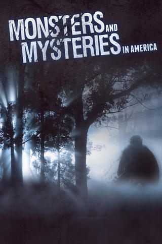 Monsters and Mysteries in America