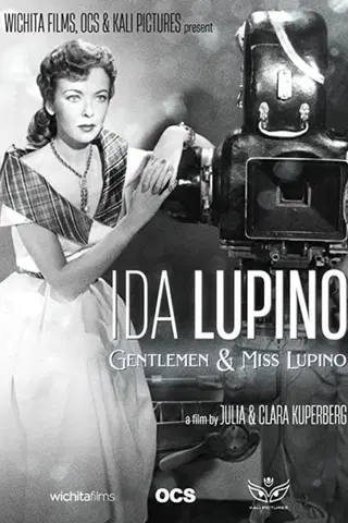Ida Lupino: Gentlemen & Miss Lupino