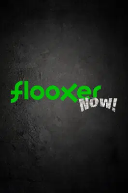 Flooxer Now