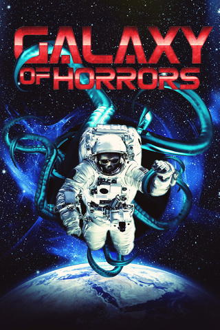 Galaxy of Horrors: Die Sci-Fi-Anthologie