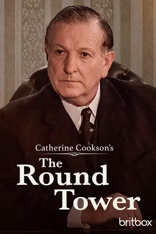 Catherine Cookson: The Round Tower