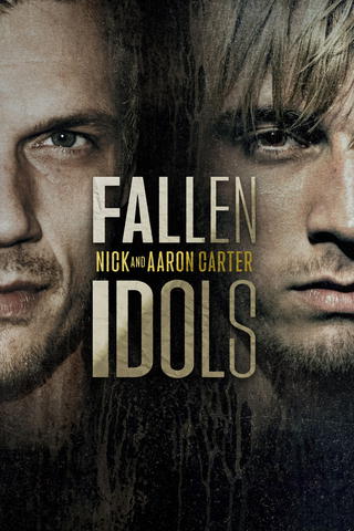 Fallen Idols: Nick and Aaron Carter