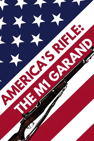 America's Rifle - The M1 Garand