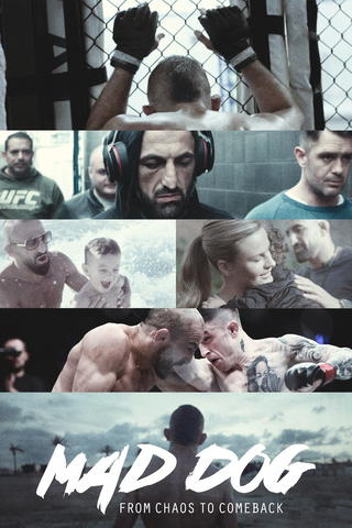 Mad Dog: From Chaos to Comeback