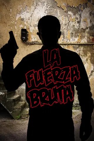 La fuerza bruta