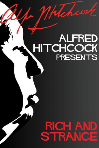 Alfred Hitchcock's: Rich and Strange