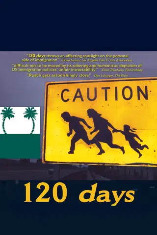 120 DAYS: Undocumented In America
