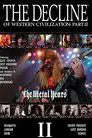 The Decline of Western Civilization (Part 2): The Metal Years