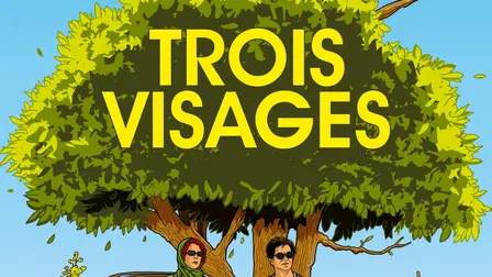 Trois Visages