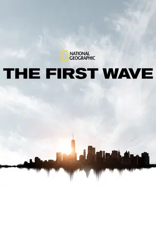 The First Wave
