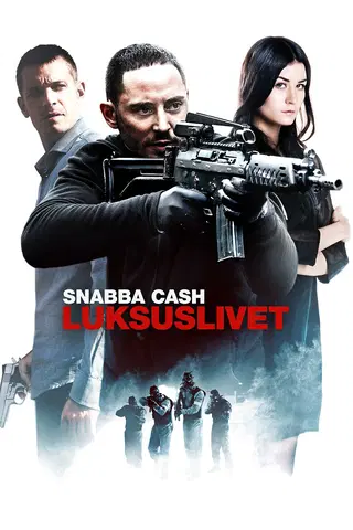 Snabba Cash 3 - Livet Deluxe
