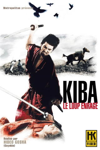Kiba, le loup enragé