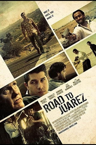 Road To Juarez