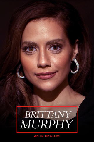 Brittany Murphy: An ID Murder Mystery