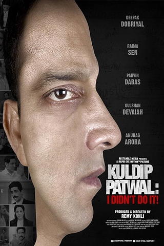 Kuldip Patwal - I Didn't Do It