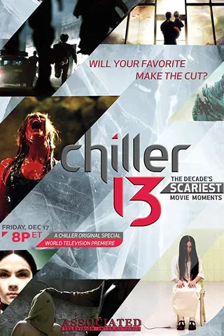 Chiller 13: The Decade's Scariest Movie Moments