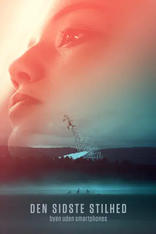 Den sidste stilhed - Byen uden smartphones