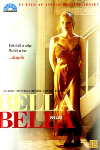 Bella, My Bella