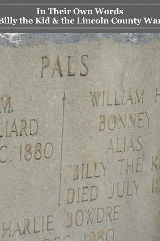 Billy the Kid & the Lincoln County War