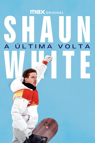 Shaun White: A Última Volta