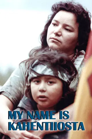 My Name Is Kahentiiosta