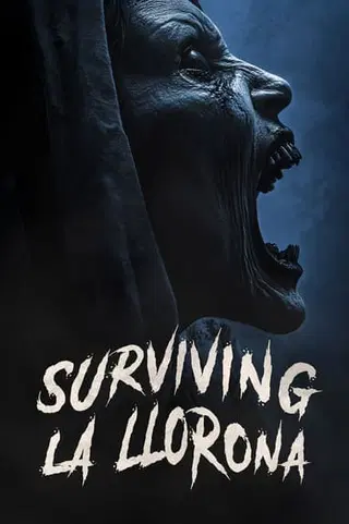 Surviving La Llorona