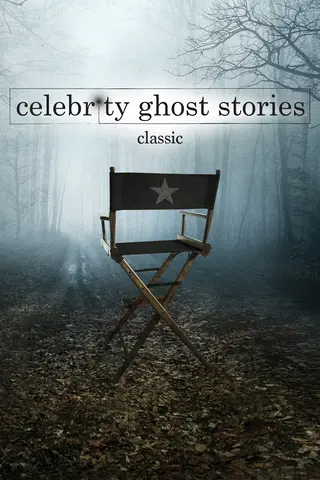Celebrity Ghost Stories (Classics)