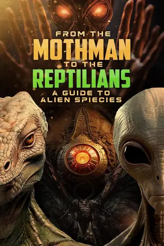From the Mothman to the Reptilians: A guide to alien species