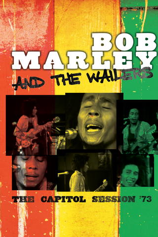Bob Marley & The Wailers - The Capitol Session '73 [OV]
