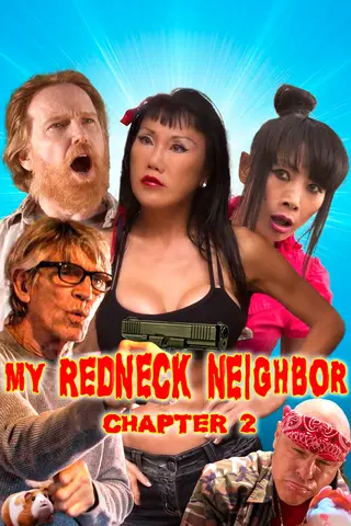 My Redneck Neighbor Chapter 2