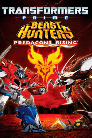 Transformers Prime Beast Hunters: Predacons Rising