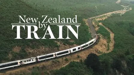 New Zealand By Train