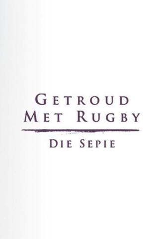 Getroud met rugby