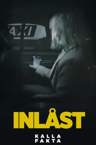 Kalla fakta: Inlåst