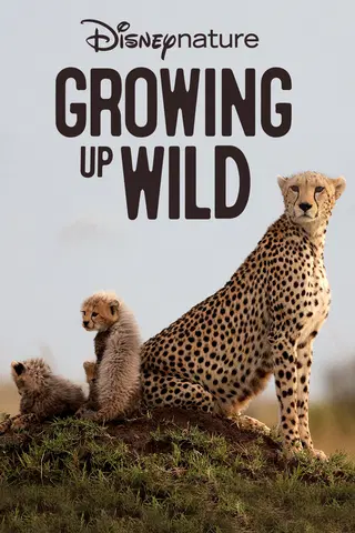Disneynature Growing Up Wild