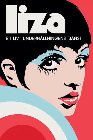 Liza: Ett liv i underhållningens tjänst