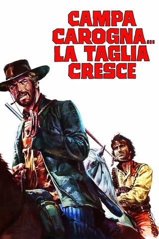 Campa carogna... la taglia cresce