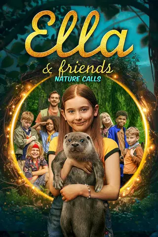 Ella & Friends - Nature Calls
