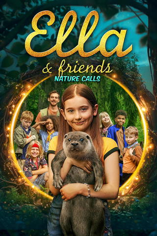Ella & Friends - Nature Calls