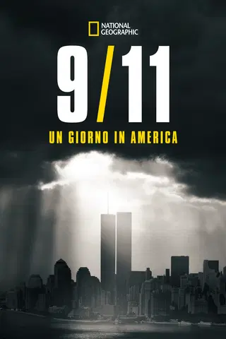 9/11: Un giorno in America