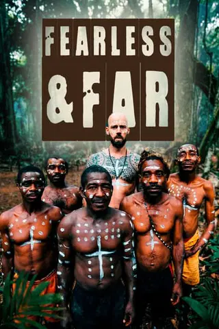 Fearless & Far